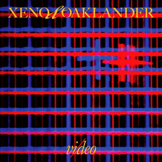 Xeno & Oaklander - Vi/deo [LP]