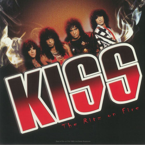 KISS - Best Of The Ritz On Fire 1988