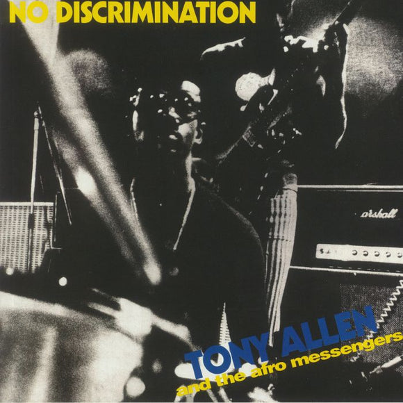 Tony Allen & The Afro Messengers - No Discrimination [Repress]
