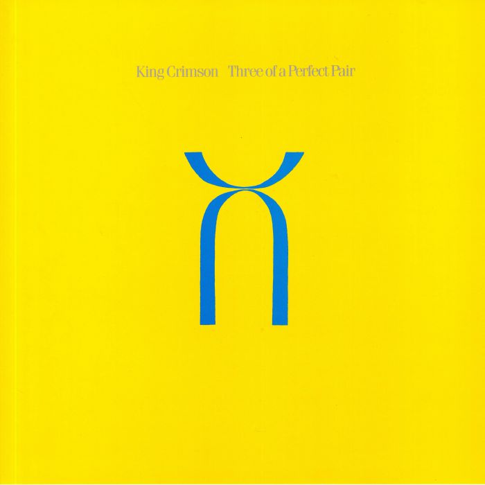 King Crimson - Three Of A Perfect Pair (1LP/200g)
