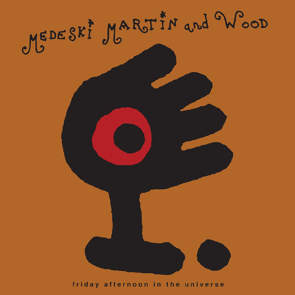 Medeski, Martin & Wood - Friday Afternoon in the Universe (Black Vinyl Edition)