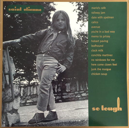 SAINT ETIENNE - So Tough