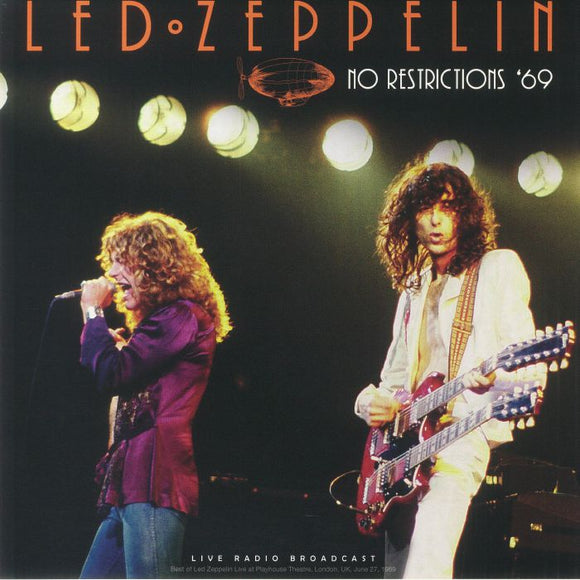 LED ZEPPELIN - No Restrictions '69