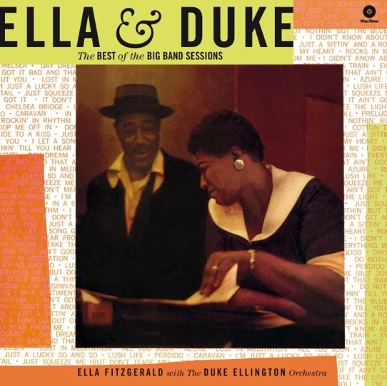 Ella Fitzgerald & Duke Ellington - Ella & Duke - The Best of the Big Band Sessions