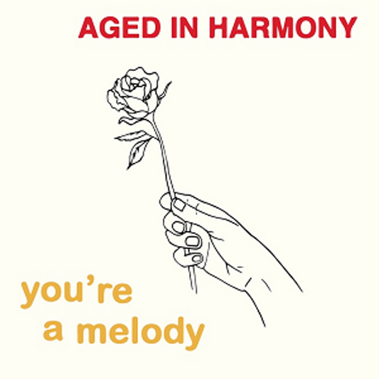 Aged In Harmony - You’re A Melody (Repress)