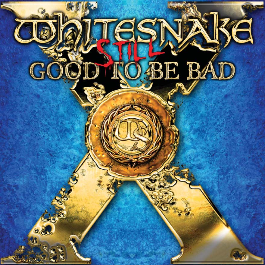 Whitesnake - Still... Good to Be Bad [2 x 140g 12" Blue vinyl]