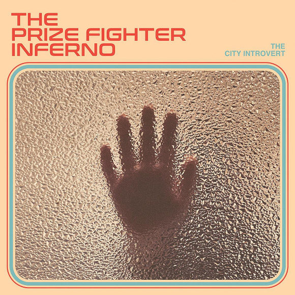 THE PRIZE FIGHTER INFERNO - THE CITY INTROVERT [Coloured Vinyl]