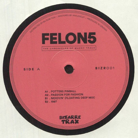 Felon5 - The Chronicles Of Mucky Trace EP