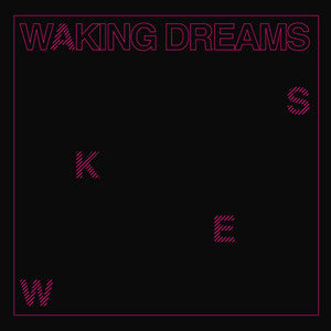 WAKING DREAMS - ASKEW