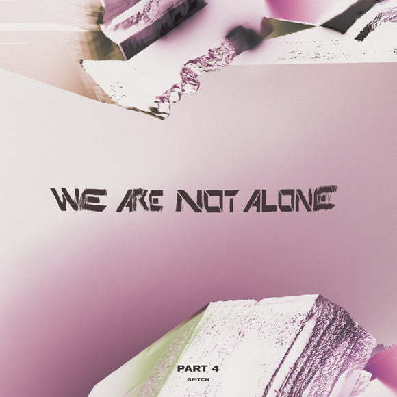 Various Artists - We Are Not Alone - Part 4