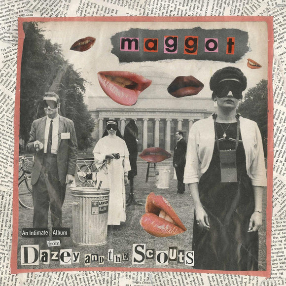 Dazey And The Scouts - Maggot [10