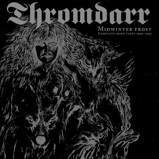 Thromdarr - Midwinter Frost - Complete Demo Tapes 1990-1997 [2CD]