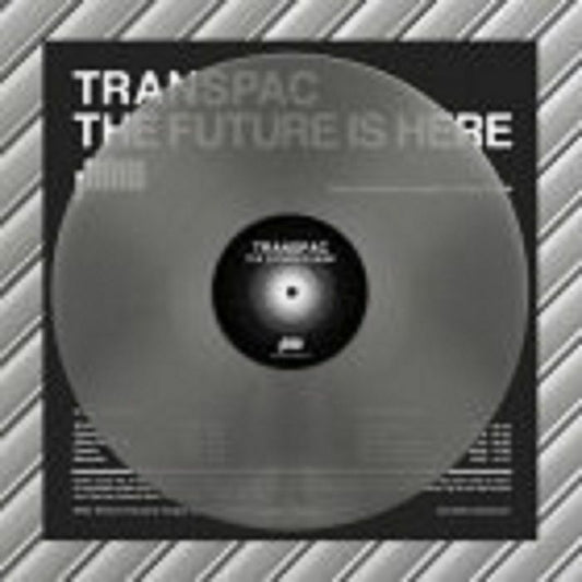 Transpac - The Future Is Now (In Tribute to THX 1138)