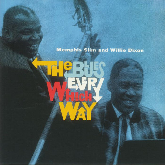 MEMPHIS SLIM & WILLIE DIXON - The Blues In Every Which Way (Yellow Vinyl)