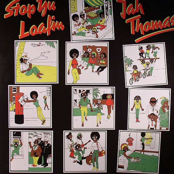 JAH THOMAS - STOP YU LOAFING