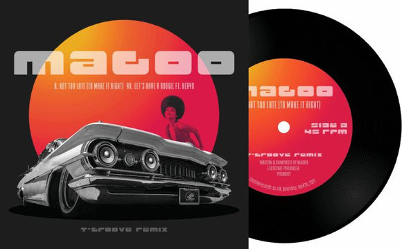MAGOO (T-groove) - Not Too Late / Let's Have A Boogie