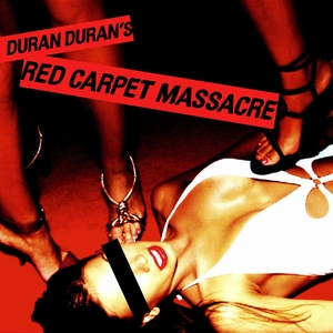 Duran Duran - Red Carpet Massacre [CD Digipack]
