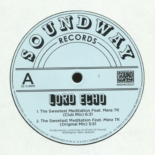 LORD ECHO - Sweetest Meditation - Remixes (Repress)