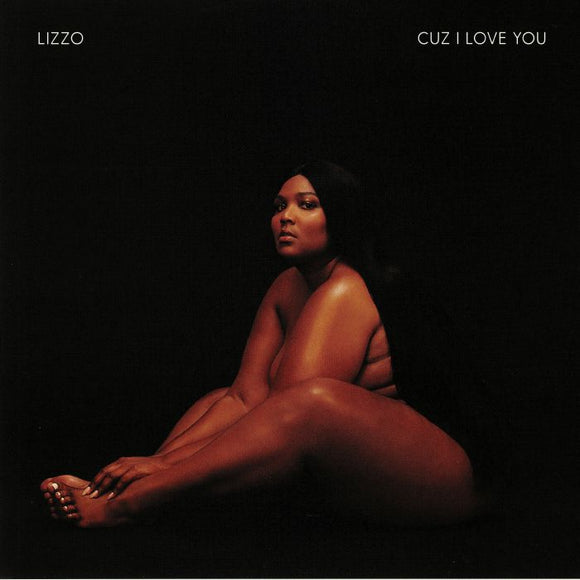 LIZZO - CUZ I LOVE YOU