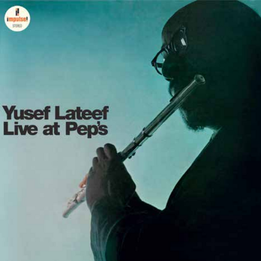 YUSEF LATEEF - Live At Pep's
