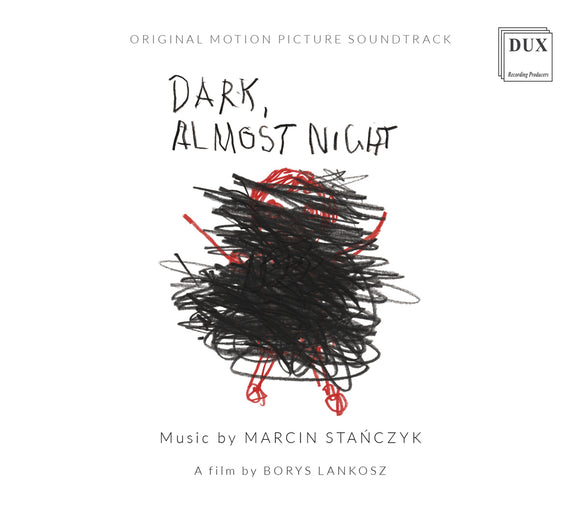Sinfonia Varsovia, Szymon Bywalec - Stanczyk: Dark, Almost Night