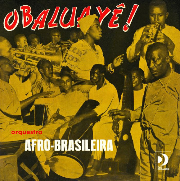 ORQUESTRA AFRO-BRASILEIRA - OBALUAYÊ