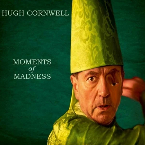 Hugh Cornwell - Moments of Madness [Arctic Moss coloured vinyl]