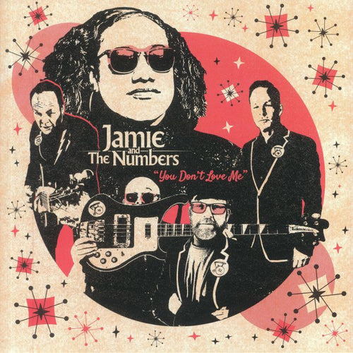 JAMIE AND THE NUMBER - YOU DON'T LOVE ME