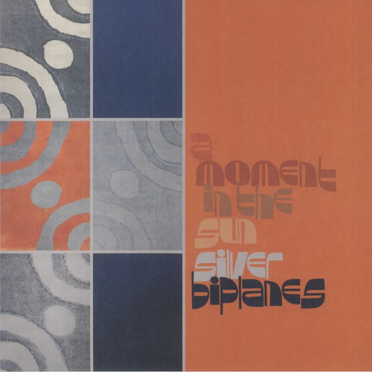 Silver Biplanes - A Moment In The Sun