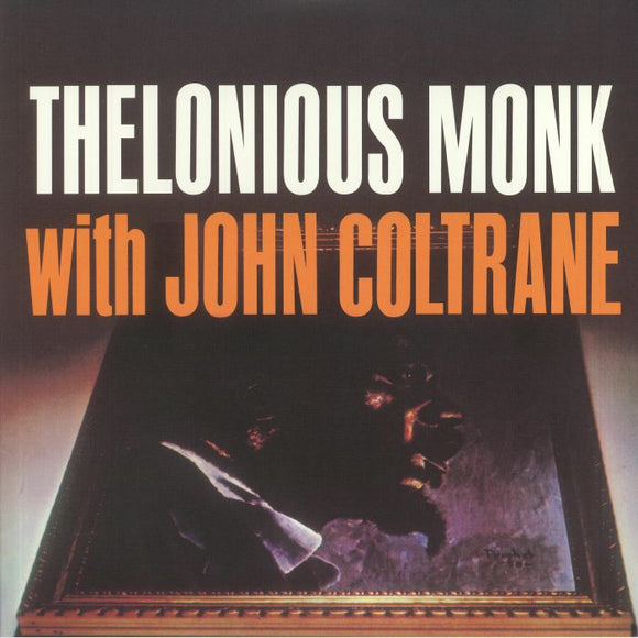 THELONIOUS MONK & JOHN COLTRANE - Thelonious Monk With John Coltrane (Opaque Oxblood Colour Vinyl)