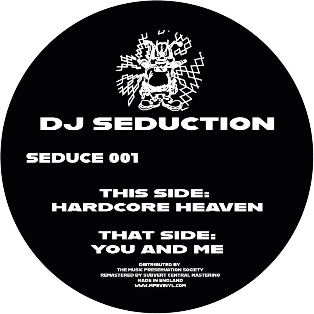 DJ Seduction - Hardcore Heaven / You And Me