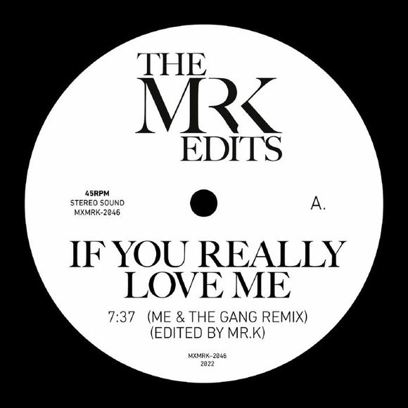 MR K - Edits By Mr K: If You Really Love Me