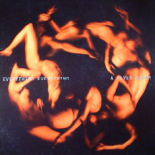 Everything Everything - A Fever Dream