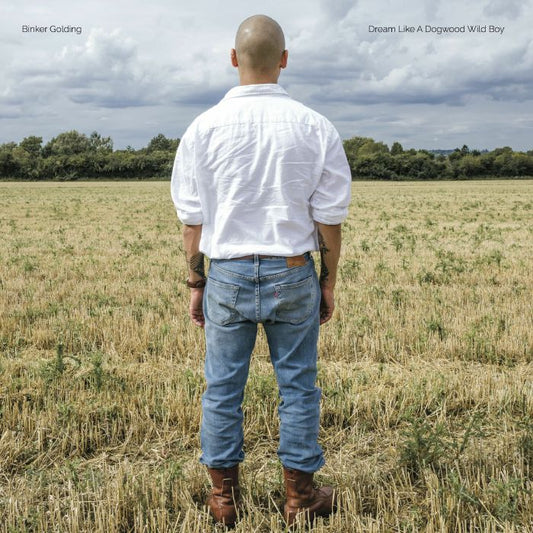 Binker Golding - Dream Like a Dogwood Wild Boy [CD]