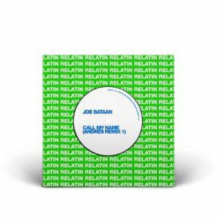 JOE BATAAN - CALL MY NAME (ANDRES REMIXES)