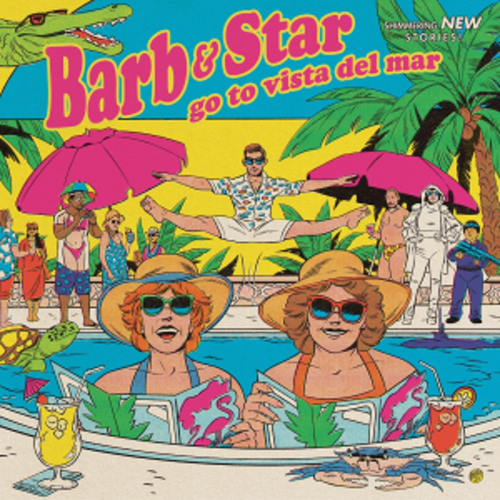 Composed by Christopher Lennertz and Dara Taylor - Barb And Star Go To Vista Del Mar: Original Motion Picture Soundtrack