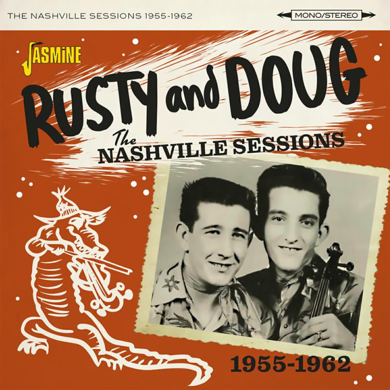 Rusty and Doug - The Nashville Sessions 1955-1962 [CD]