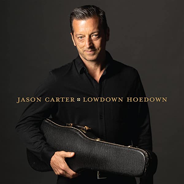 Jason Carter - Lowdown Hoedown [CD]