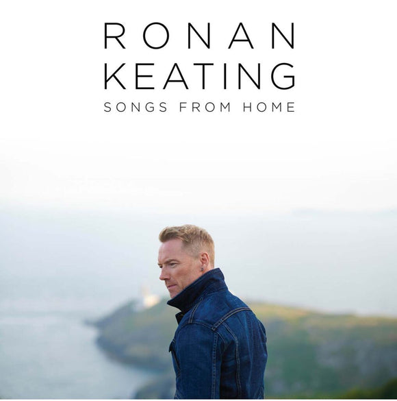 RONAN KEATING – Songs From Home