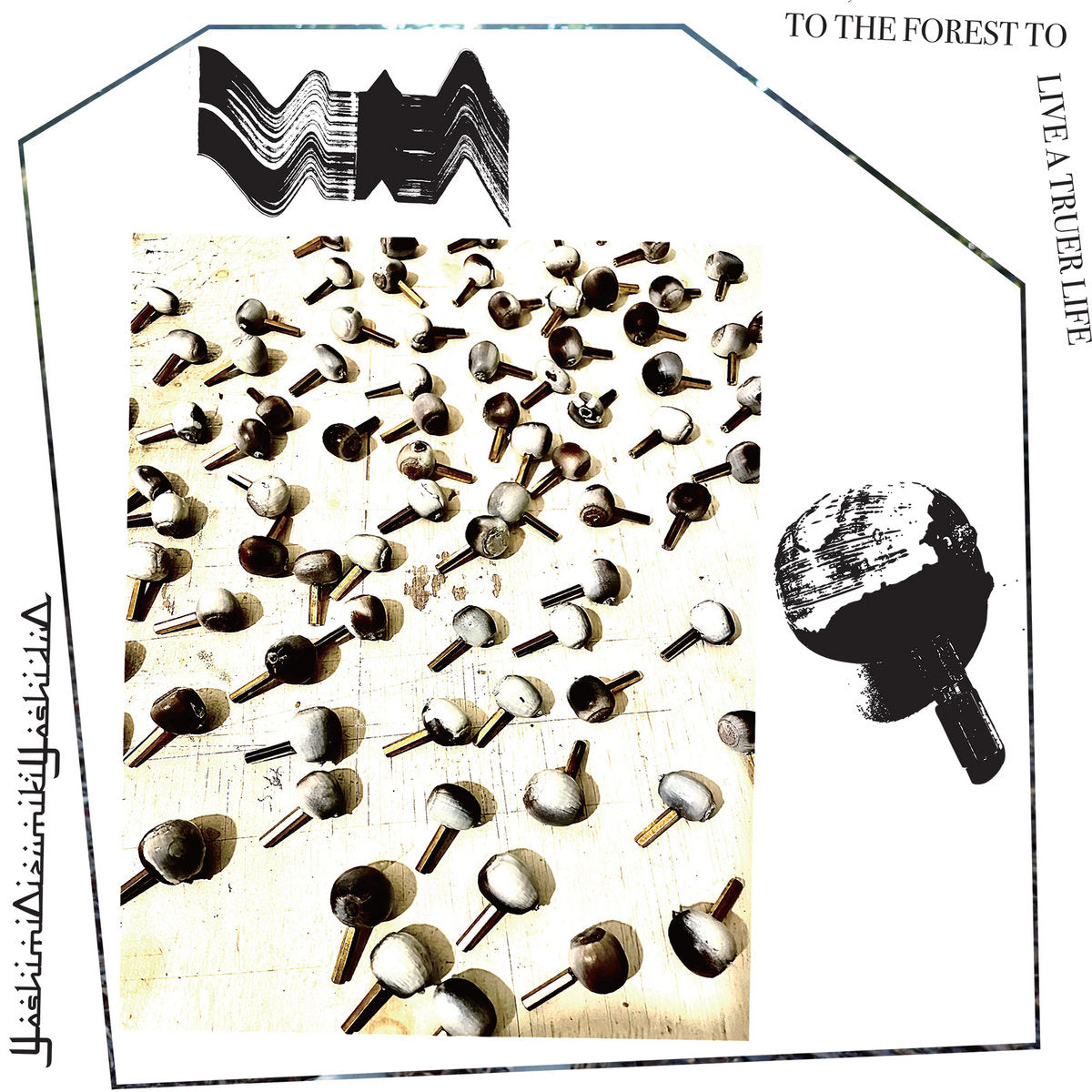 YoshimiOizumikiYoshiduO - To The Forest To Live A Truer Life [White LP]
