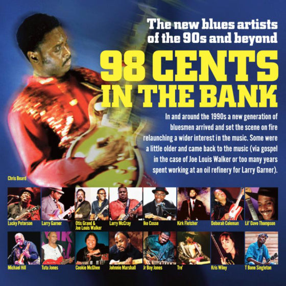 Various - 98 Cents In The Bank: The New Blues Of The 90s and Beyond [CD]