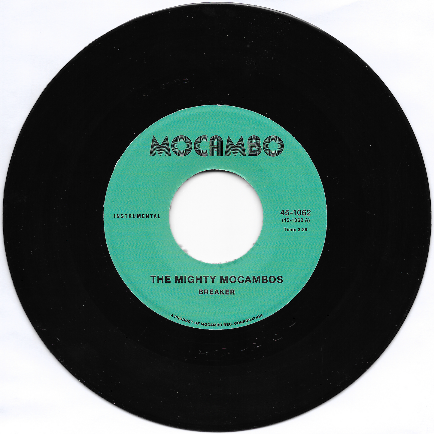 The Mighty Mocambos - Breaker b/w Let The Music Play