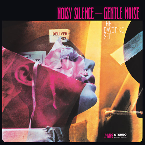 The Dave Pike Set - Noisy Silence - Gentle Noise [LP]