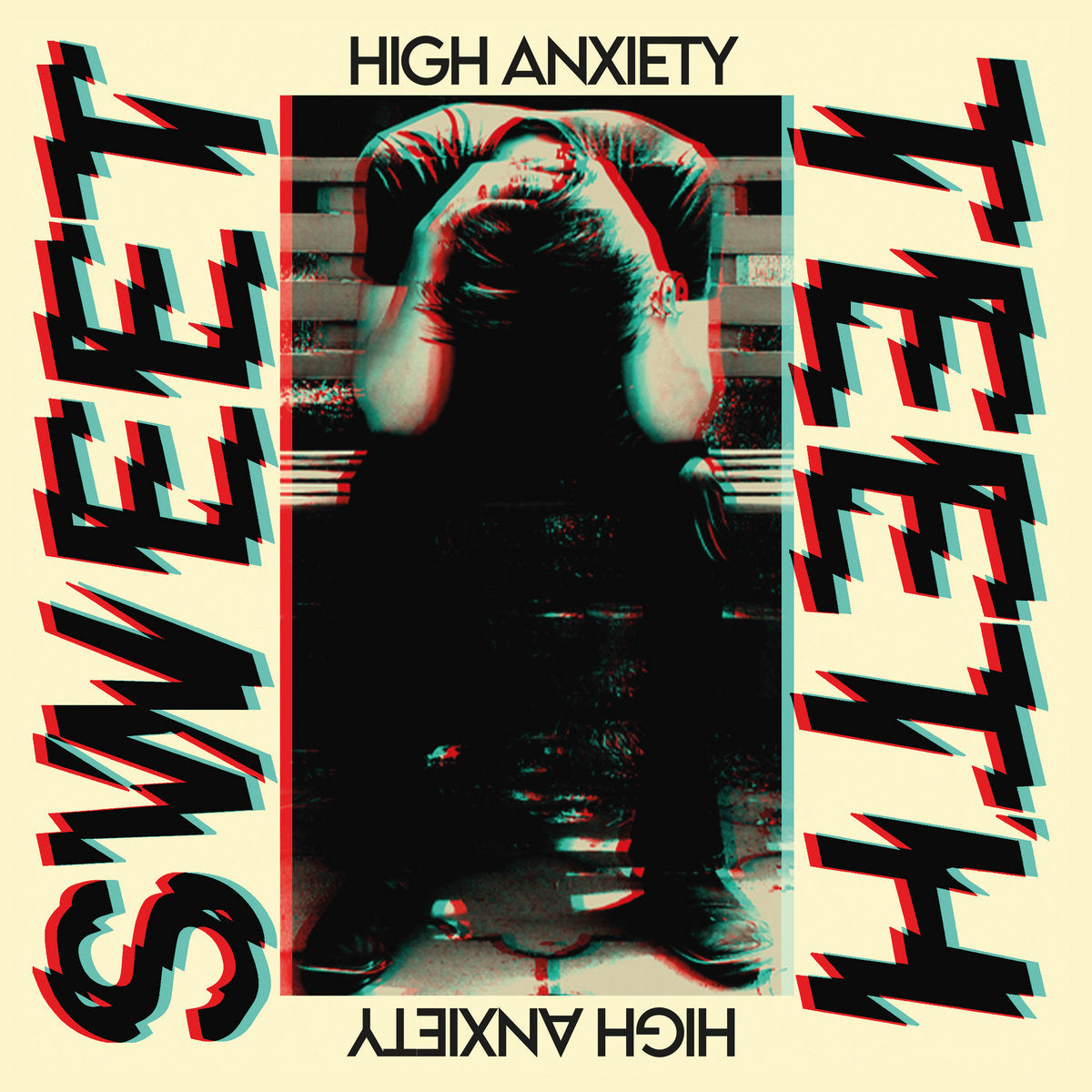 Sweet Teeth - High Anxiety [Yellow Vinyl]