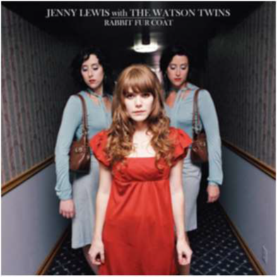 Jenny Lewis With The Watson Twins - Rabbit Fur Coat