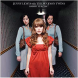 Jenny Lewis With The Watson Twins - Rabbit Fur Coat