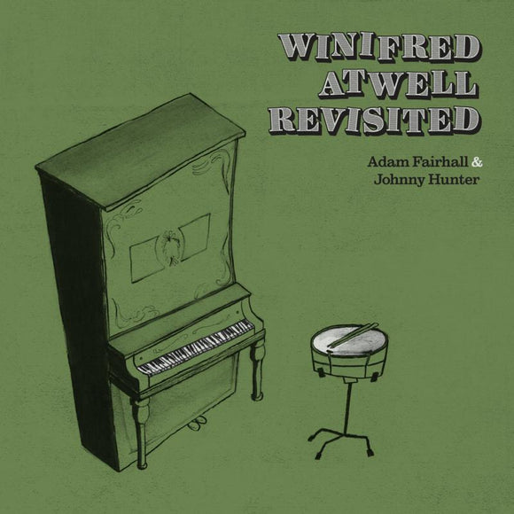 Adam Fairhall & Johnny Hunter - Winifred Atwell Revisited