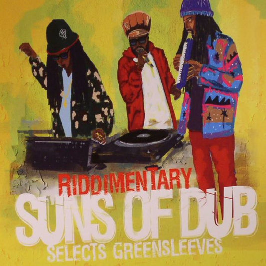 SUNS OF DUB - RIDDIMENTARY: Suns Of Dub Selects Greensleeves