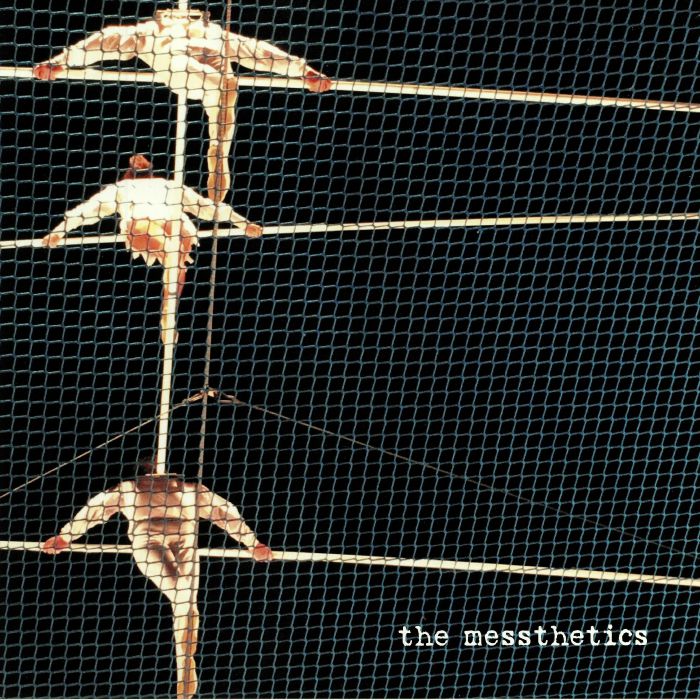 THE MESSTHETICS - THE MESSTHETICS