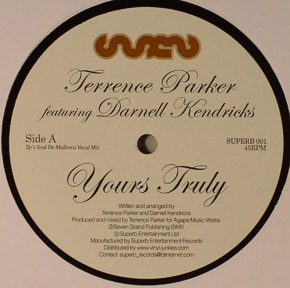 Terrence Parker Featuring Darnell Kendricks ‎– Yours Truly